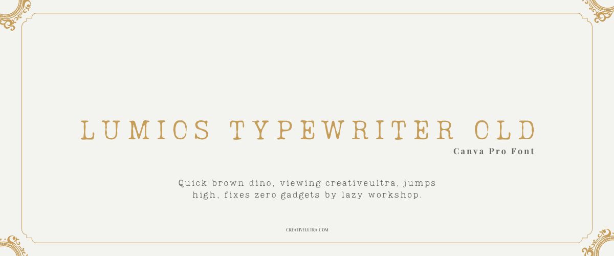 Lumios Typewriter Old Font