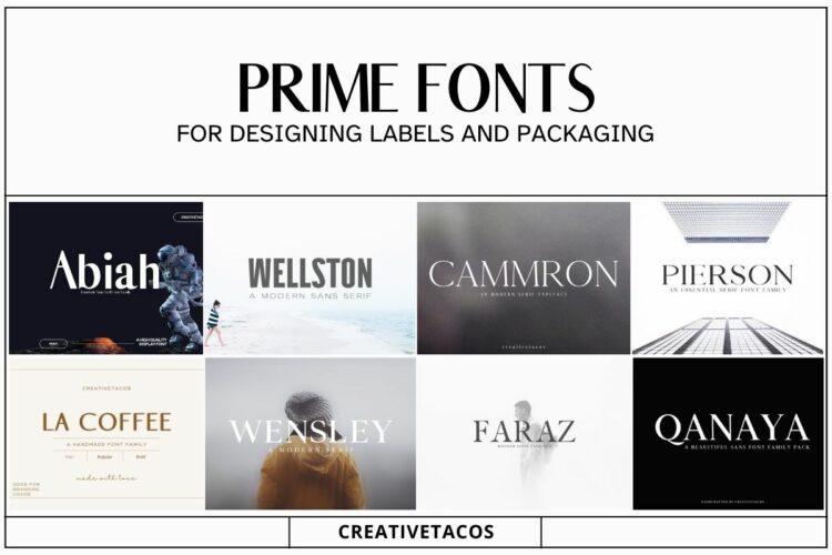 Prime Fonts for Designing Labels and Packaging