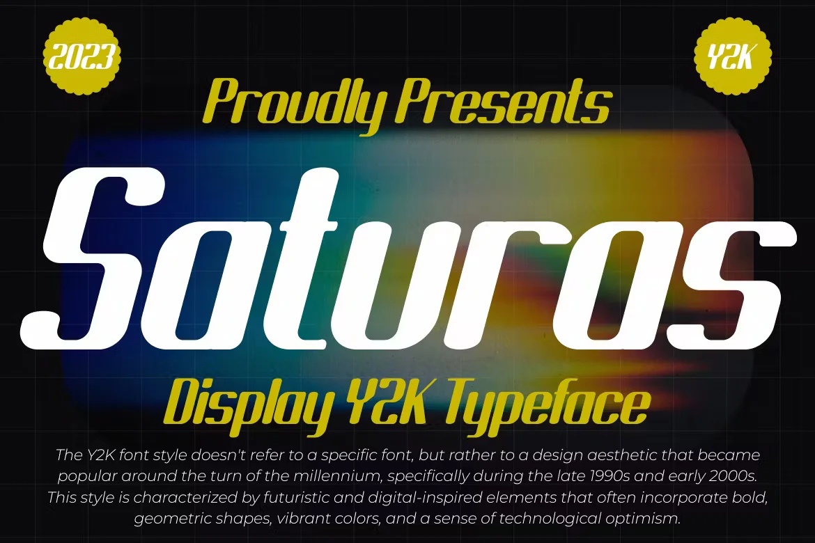 Saturas - Display Y2K Typeface