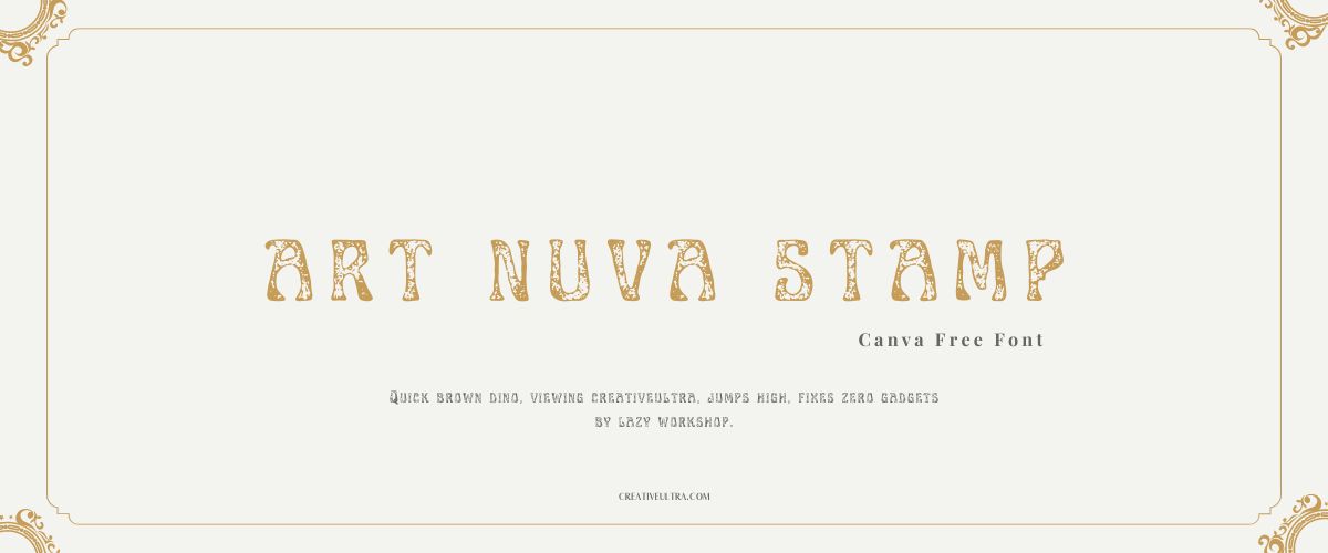 ART Nuva Stamp Font