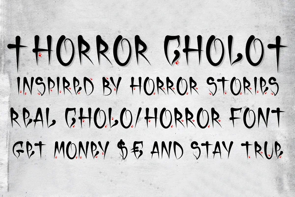 Horror Cholo Font Preview 5