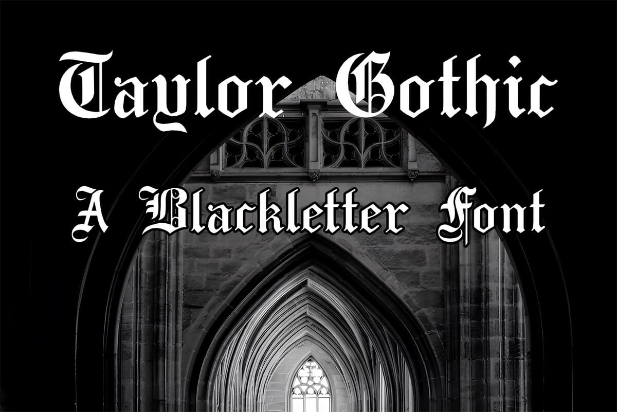 Taylor Gothic Blackletter Font Feature Image