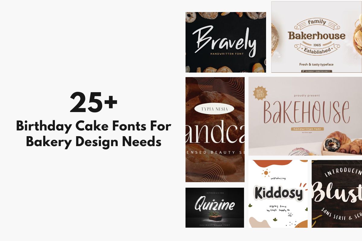 25+ Birthday Cake Fonts For Bakery Design Needs