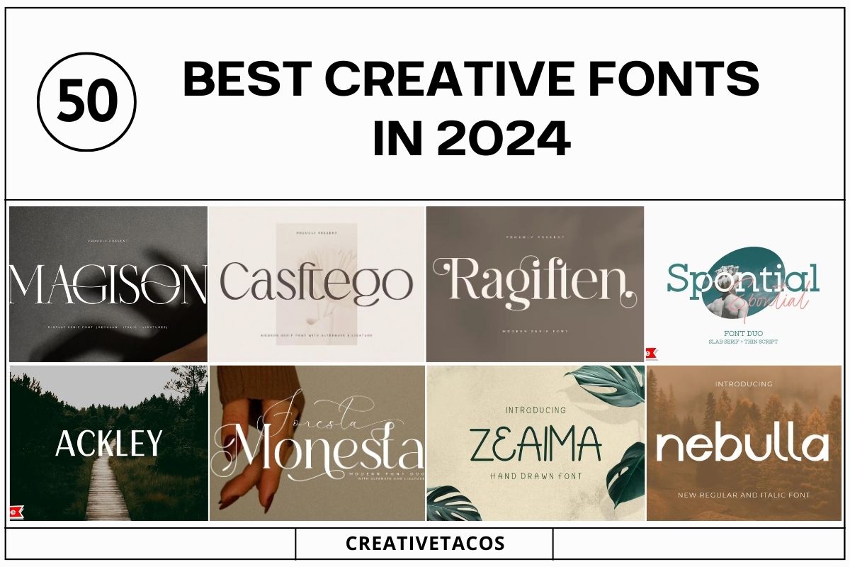 50 Best Creative Fonts in 2024