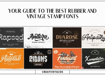 Your Guide to the Best Rubber and Vintage Stamp Fonts