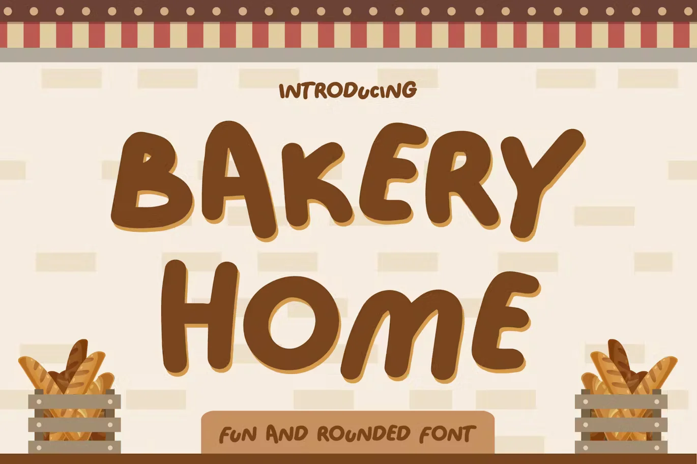 Bakery Home – Funny Font