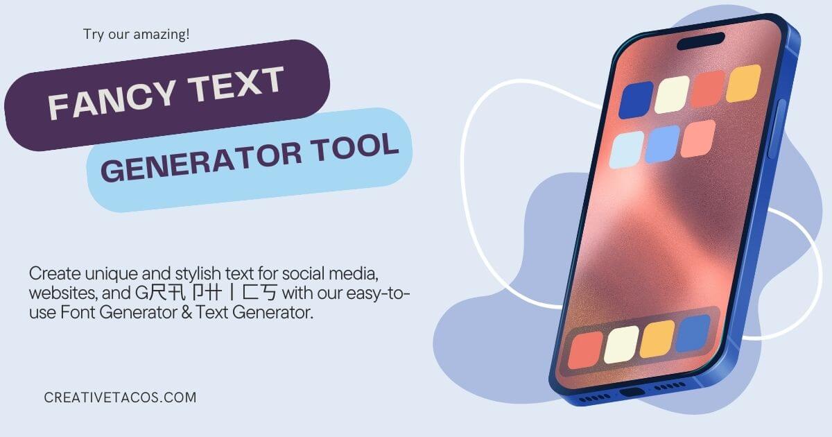 a cell phone with text on it showing our title Fanyc Text Generator Tool and description.